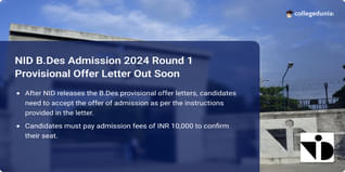 NID B.Des Admission 2024 Round 1 Provisional Offer Letter Out @admissions.nid.edu, Know Steps to Download Offer Letter Here